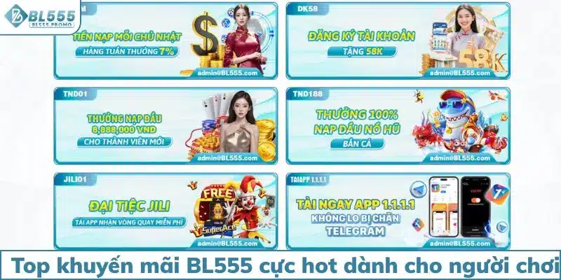 Top khuyến mãi BL555 cực hot dành cho người chơi