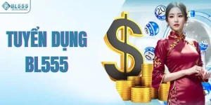 Tuyển dụng Bl555